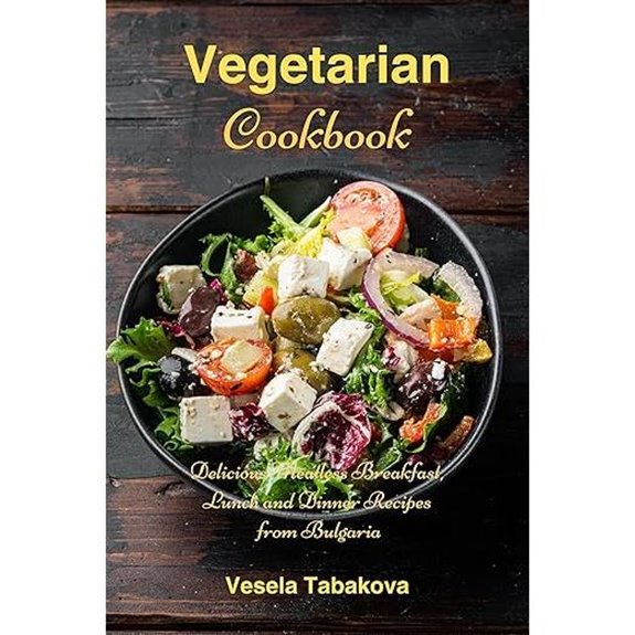 Vegetarian Cookbook: Easy Meatless Recipes from Bulgaria